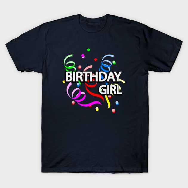Birthday girl artistic design T-Shirt by DinaShalash